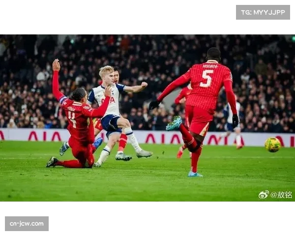 利物浦客场险胜热刺 范戴克领衔防线成功限制对手边路突破 利物浦客场险胜热刺 范戴克领衔防线成功限制对手边路突破